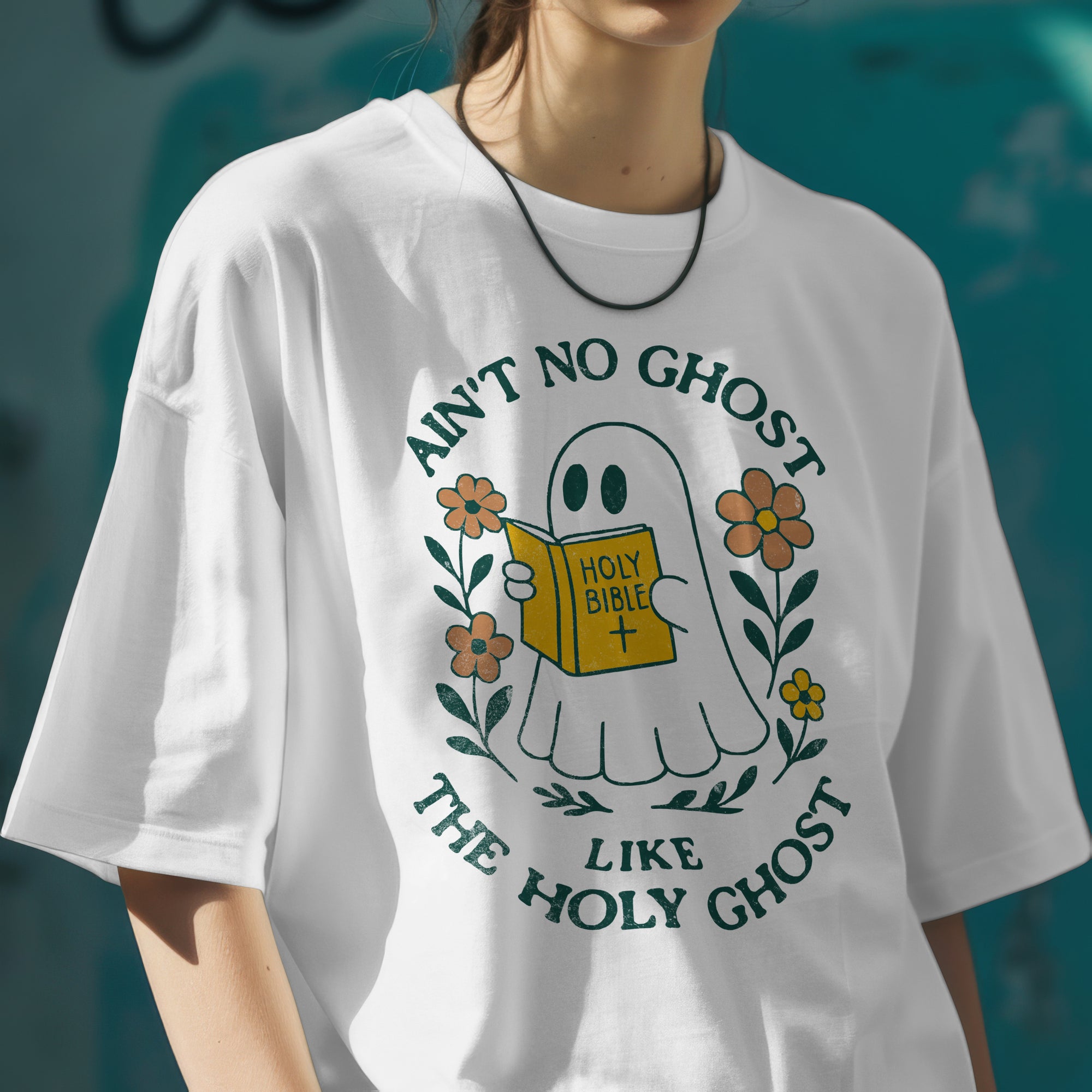 Ain't No Ghost Like The Holy Ghost T-shirt