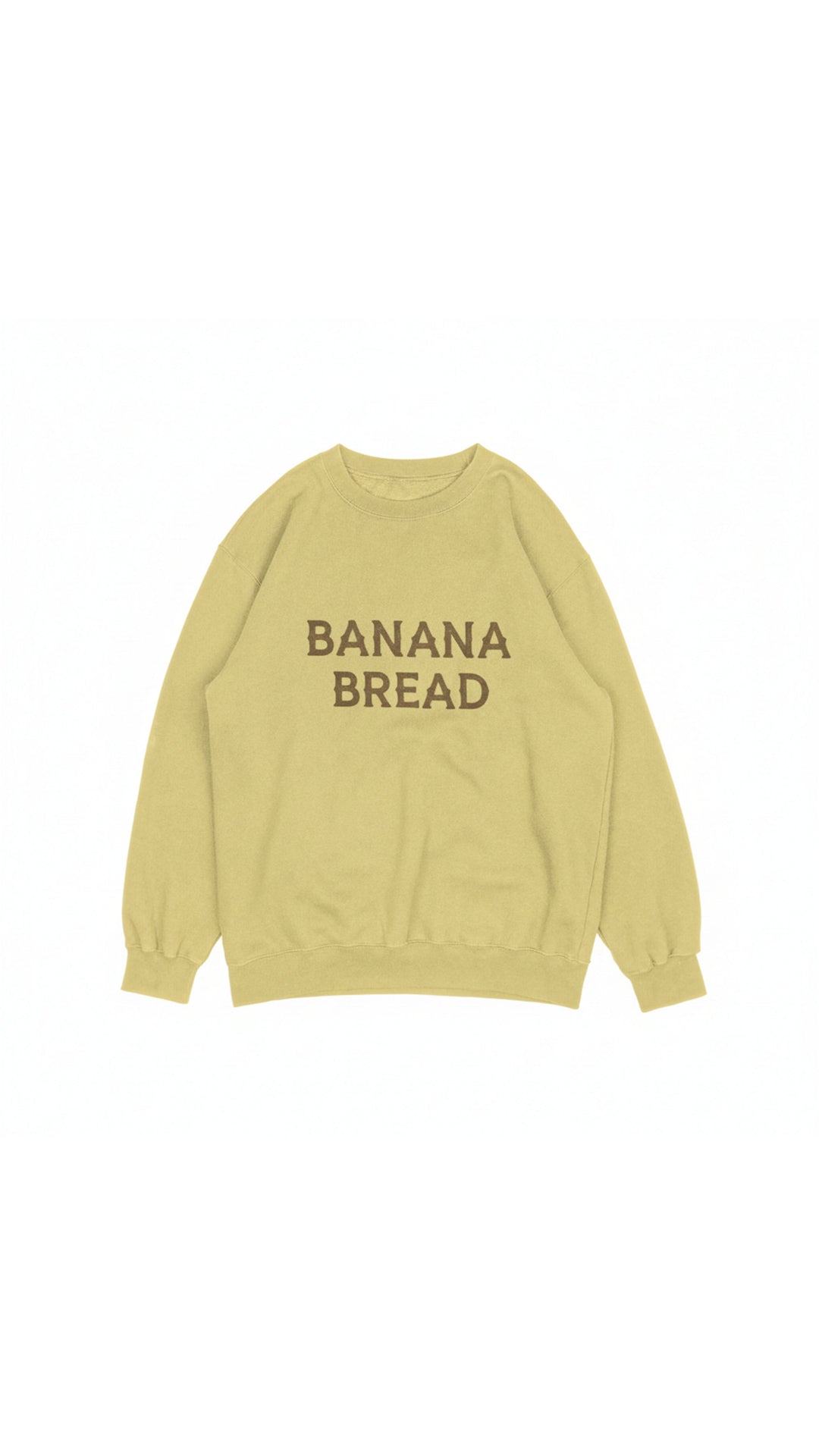Banana Bread Sweatshirt