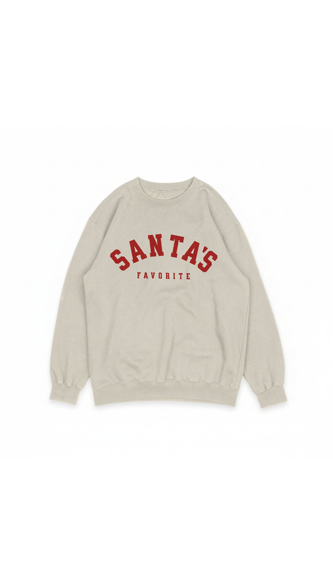 Santa's Favorite Sweatshirt